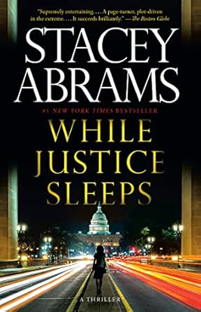 While Justice Sleeps