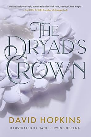 The Dryad’s Crown